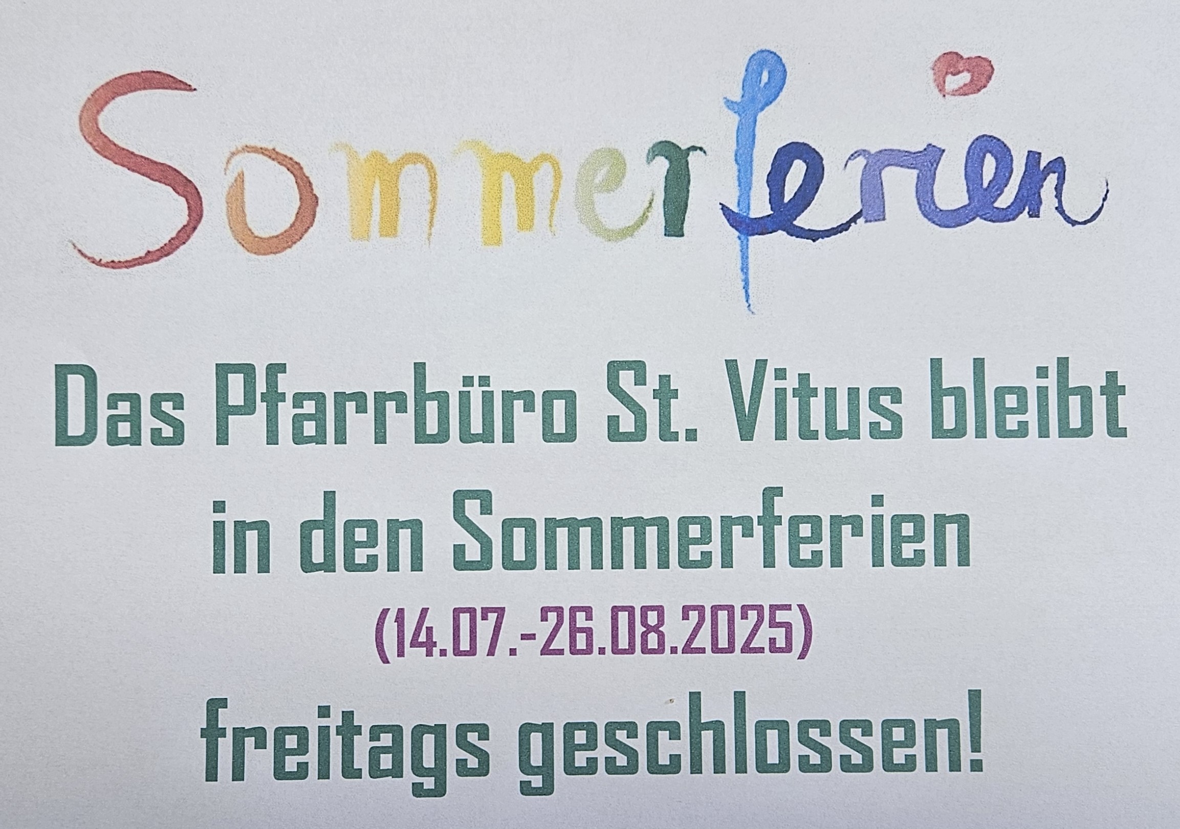 Pfarrbüro geschlossen Sommerferien